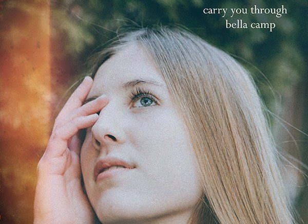 Photo art of Bella Camp for Carry You Through